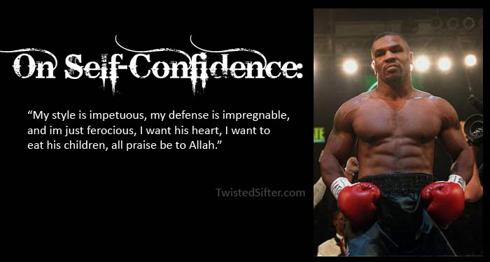mike tyson quotes on self confidence The Musings of Mike Tyson   Motivational Quotes