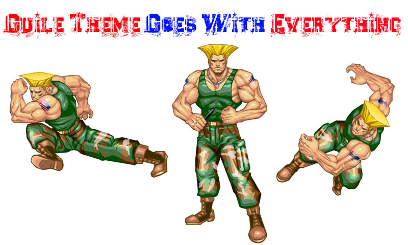guile theme goes with everything Did You Know? Guile Theme Goes with Everything