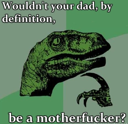 philosoraptor your dad 20 Burning Questions with the Famous Philosoraptor