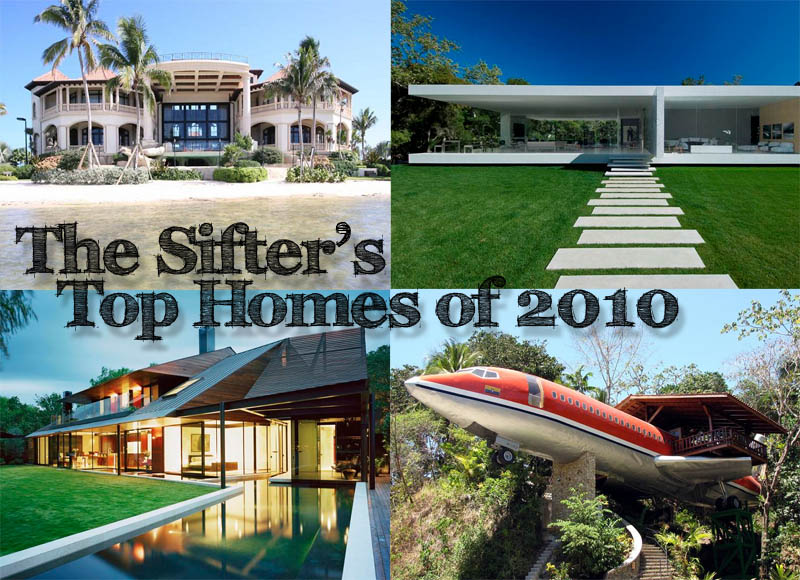 twisted sifter top homes of 2010 The Sifters Top 10 Homes of 2010