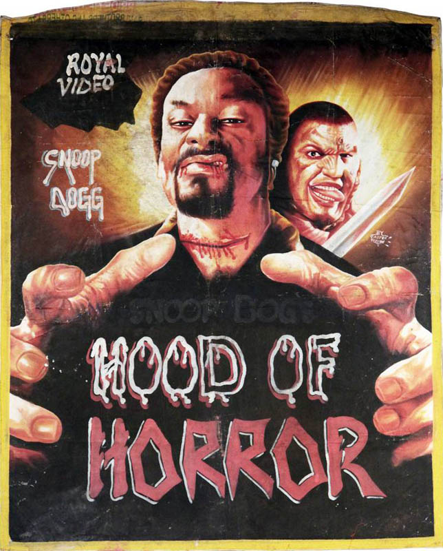 snoop dogg hood of horror Bootleg Movie Posters from Ghana