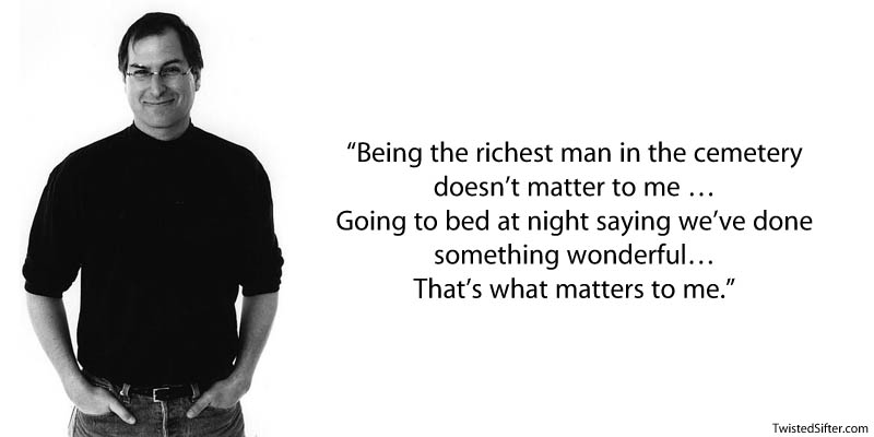 steve jobs on what matters quote 20 Most Inspirational Quotes by Steve Jobs
