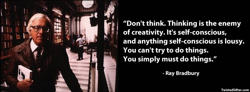 ray bradbury on creativity famous quotes 15 Famous Quotes on Creativity