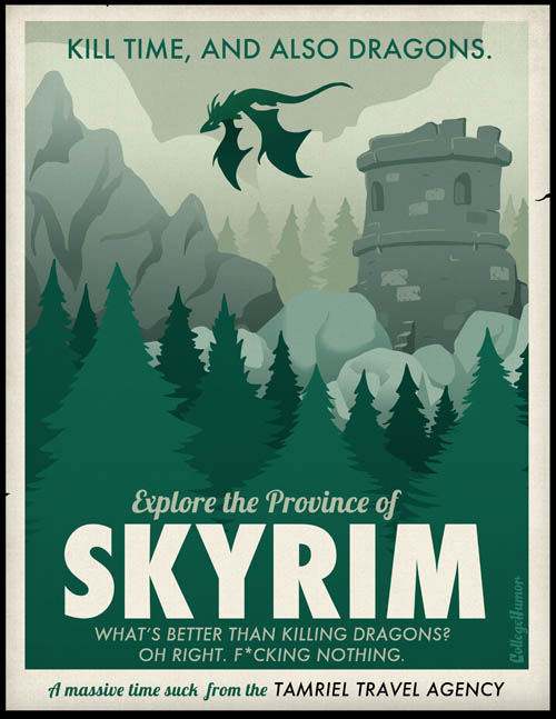 funny travel themed poster for playing skyrim and exploring new world
