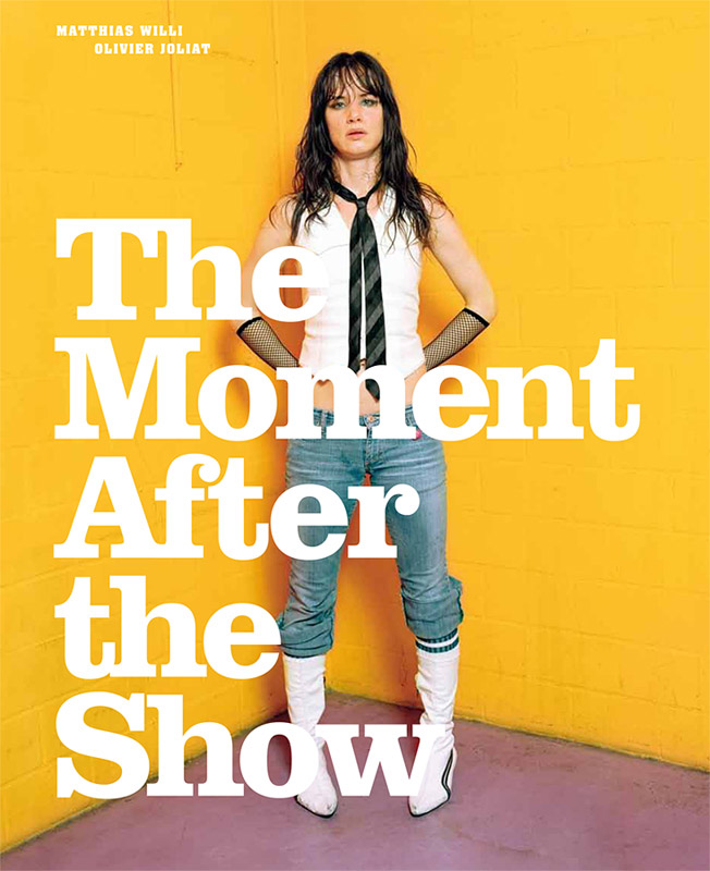 the moment after the show book cover matthias willi olivier joliat