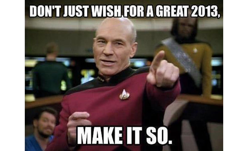 dont just wish for a great 2013 make it so picard star trek tng The Shirk Report   Volume 195