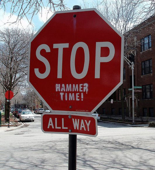 hammer time stop sign