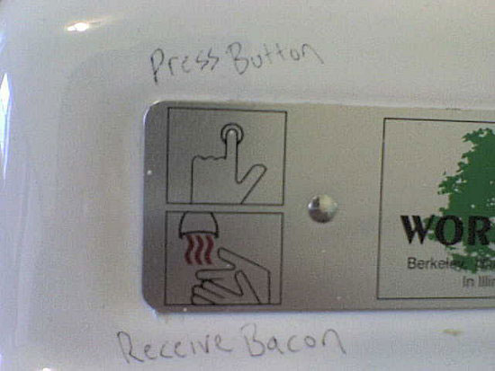 press button receive bacon sign