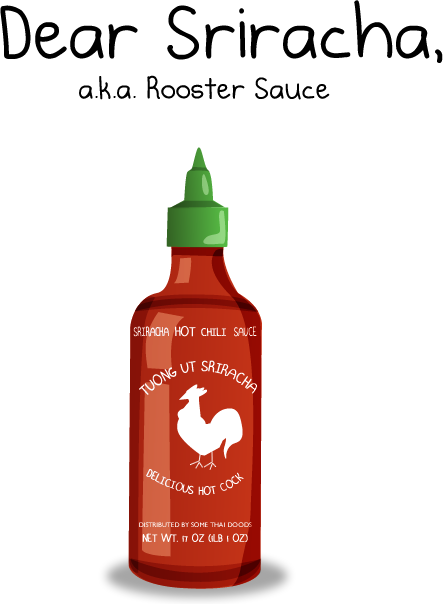 Dear Sriracha [Comic Strip]