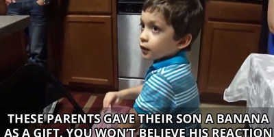 These Parents Gave Their Son a Banana as a Gift. You Won't Believe His Reaction