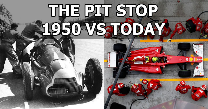 The Pit Stop: 1950 vs Today