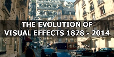 The Evolution of Visual Effects (1878 - 2014)