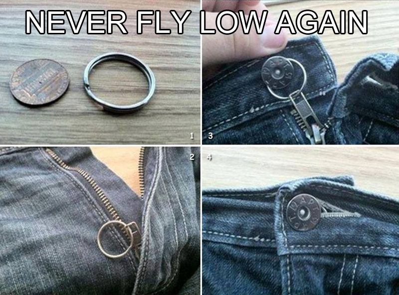 never fly low again life hack The 55 Most Useful Life Hacks Ever