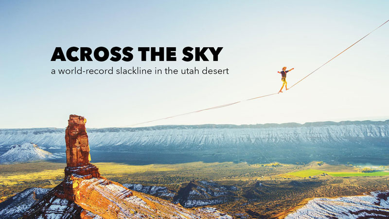 Across the Sky: A 1600 ft Slackline in the Utah Desert