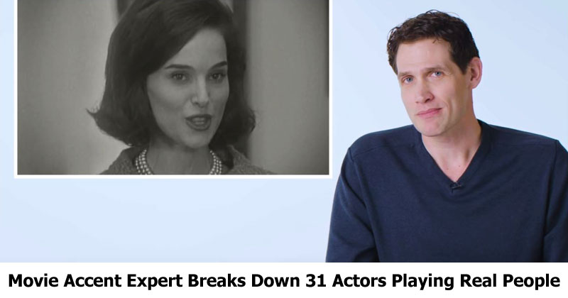 Movie Accent Expert Breaks Down 31 Actors Playing Real People