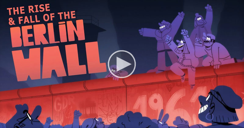 A Brief History of the Rise and Fall of the Berlin Wall