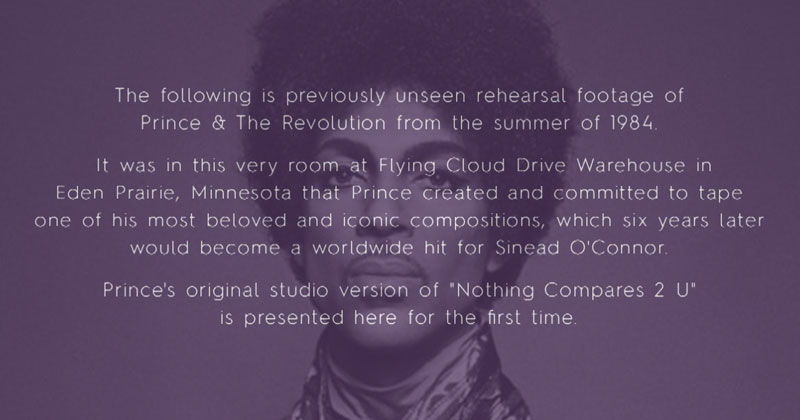 Never Seen Footage Set to Prince's Original Studio Version of 'Nothing Compares 2 U'