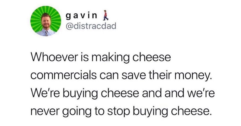 whoever is making cheese tweet The Shirk Report   Volume 540