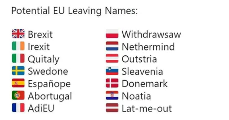 The Internet Made a List of Potential EU Leaving Names and It's Amazing