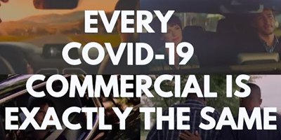 Someone Spliced Every Brand's Covid Commercial Together Because They're All the Same