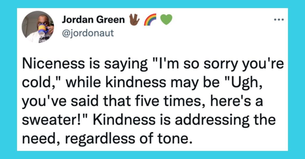 This Thread Breaks Down Why It’s Better to Be Kind Than Nice