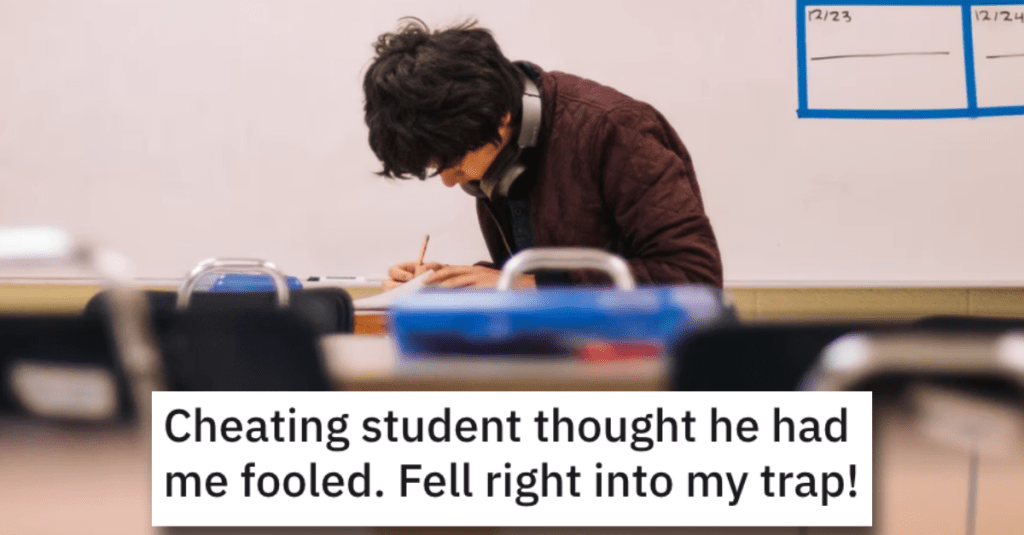 A Cheating Student Fell Right Into a Professor’s Trap
