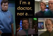 Every Time In ‘Star Trek’ That Doctor “Bones” McCoy Says “I’m a Doctor Not A…”