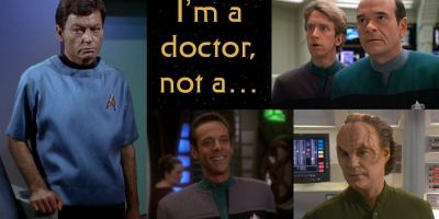 Every Time In 'Star Trek' That Doctor "Bones" McCoy Says “I’m a Doctor Not A…”