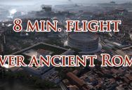 A 3D Aerial Tour of Ancient Rome