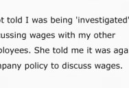 Managers Backed off When They Realized an Employee Knew It’s Illegal to Have a Policy Against Discussing Wages