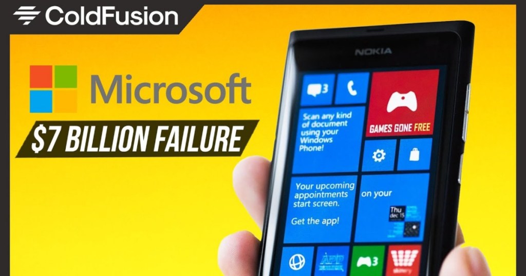 The Windows Phone Was a $7 Billion Flop. Here's Why.