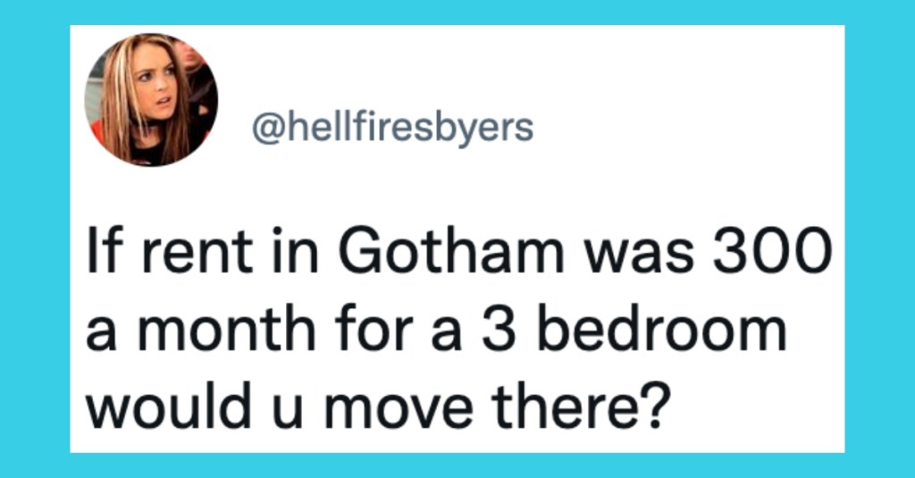 10 Funny Tweets From People Who Imagined What Life Would Be Like in Gotham City