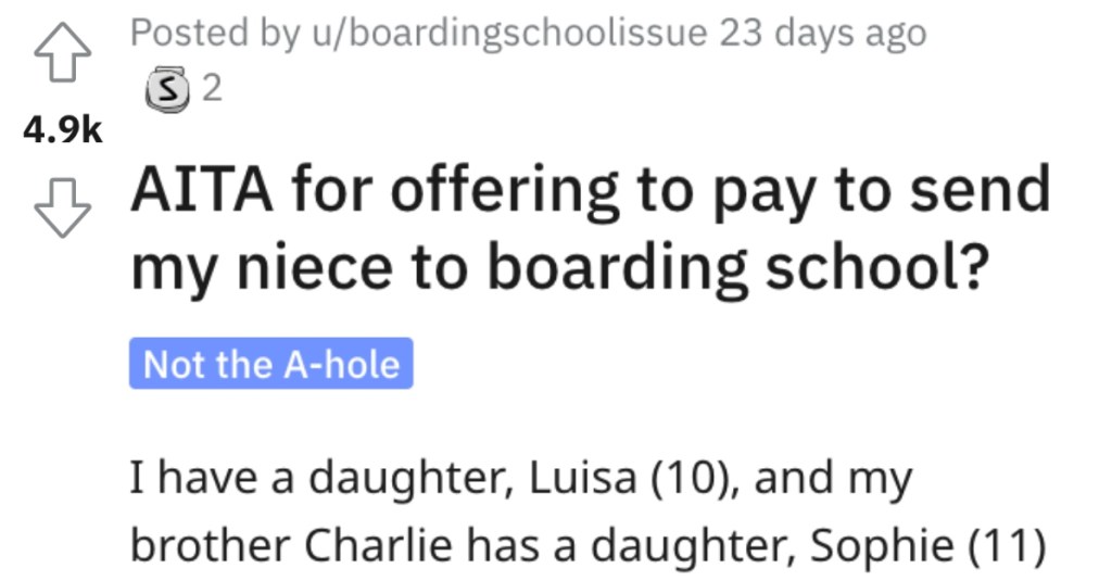 Woman Asks if She’s a Jerk for Offering to Pay For Her Niece to Go to Boarding School