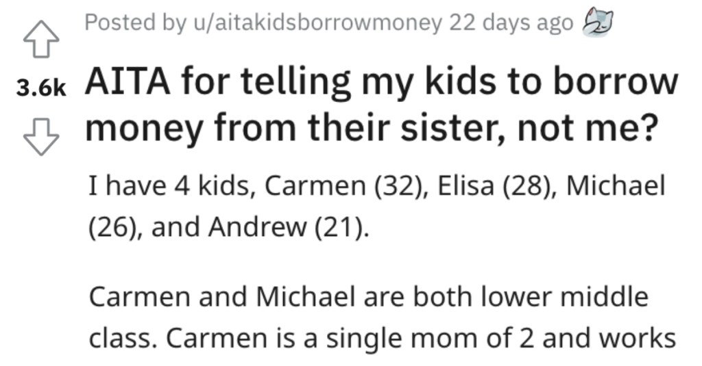 Is This Dad Wrong for Telling His Kids to Borrow Money From Their Sister Instead of From Him? People Responded.
