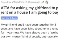 Man Wants to Know if He’s Wrong for Asking His Girlfriend to Pay Rent at the House He Wants to Buy