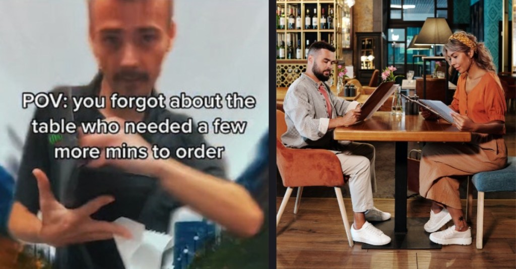 A Server Made a TikTok Video About Tables That Need “A Few Minutes” to Order