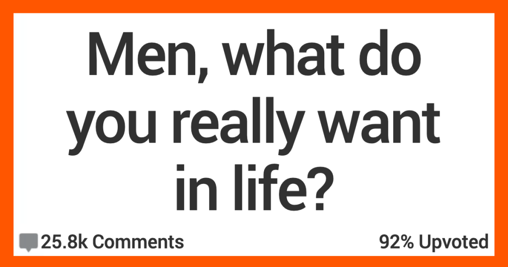 15 Men Talk About What They Really Want