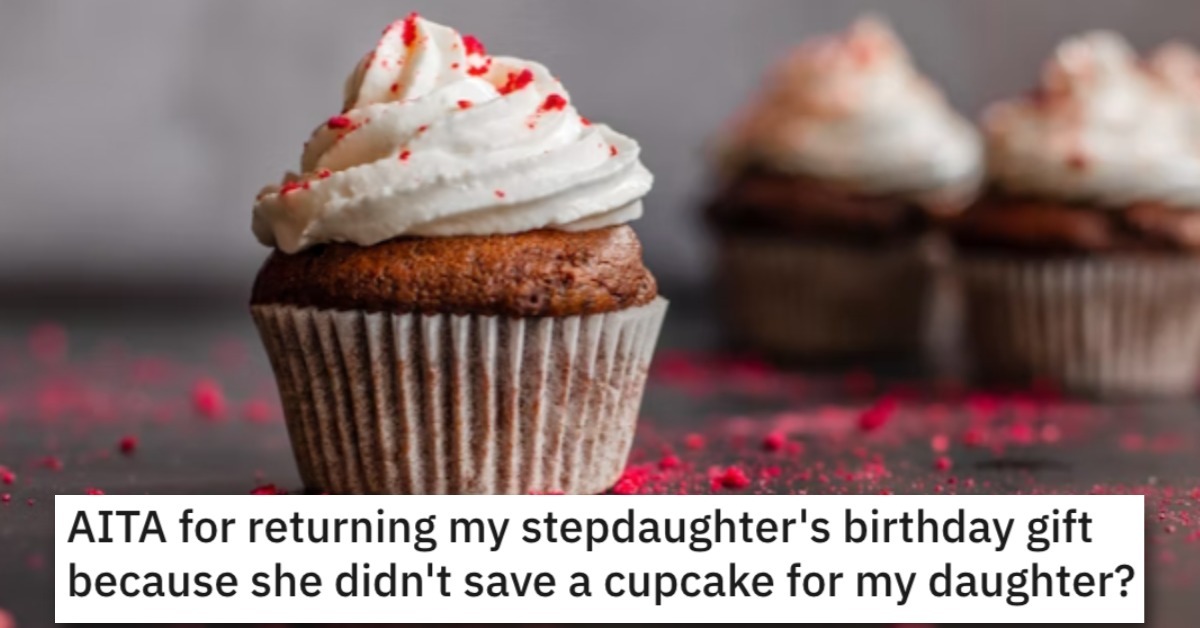 This Woman Wants to Know if She's a Jerk for Returning Her Stepdaughter's Birthday Present