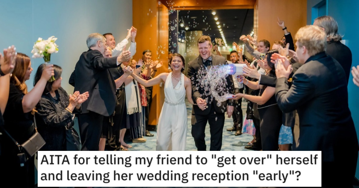 She Left Her Friend's Wedding Reception Early. Did She Go Too Far?