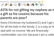 Woman Asks if She’s Wrong for Not Giving Her Nephew a Present as Nice as His Cousins