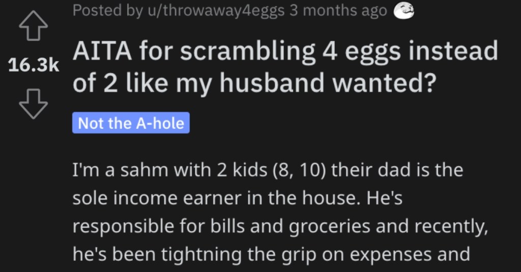 Woman Asks if She’s Wrong for Making 4 Eggs Instead of the 2 That Her Husband Demanded