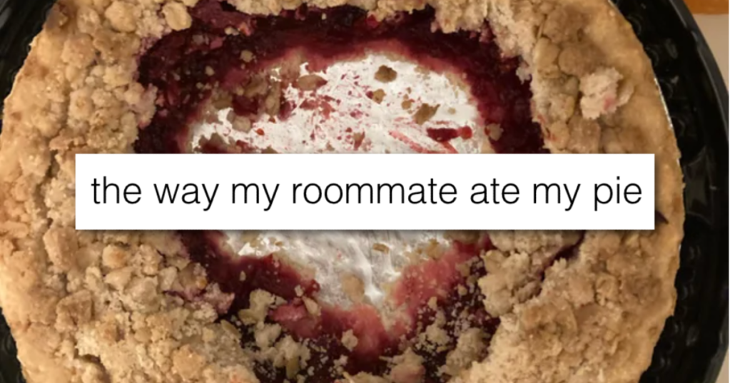 People Share The Roommates You'd Definitely Not Ever Want To Live With