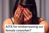 This Woman Wants to Know if She’s a Jerk for Embarrassing Her Co-Worker