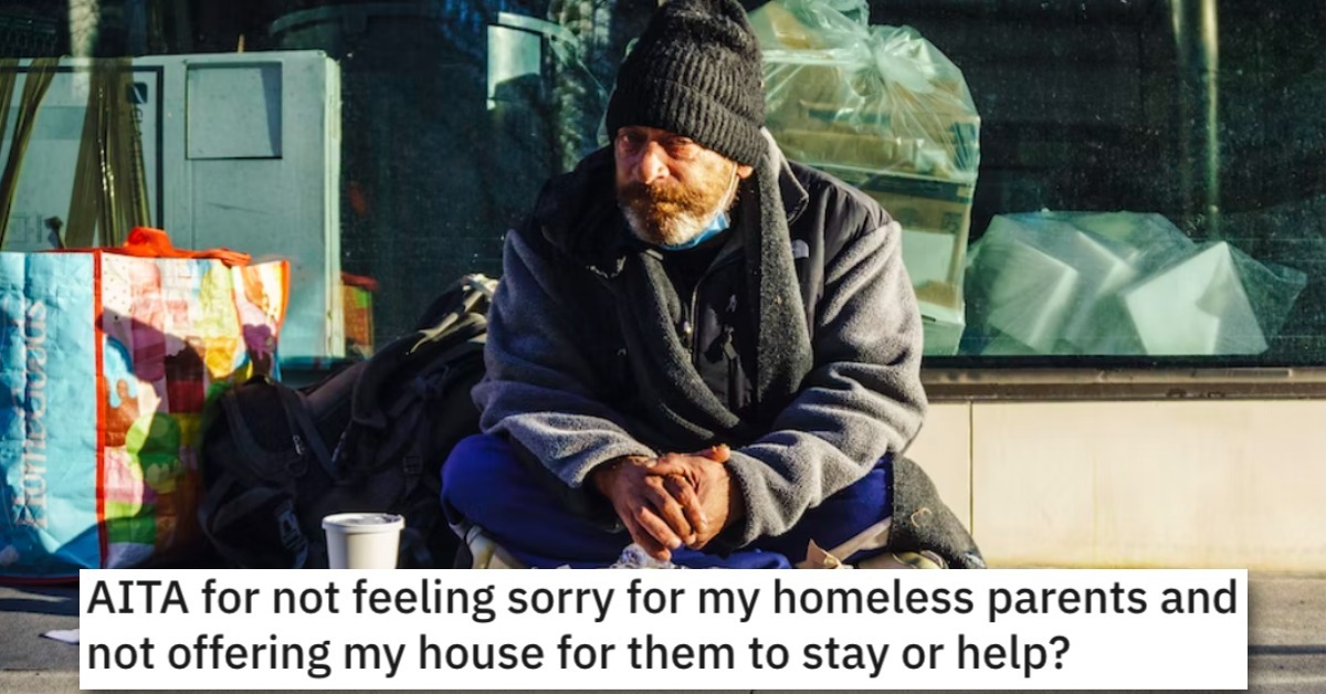 Woman Asks If She s A Jerk For Not Helping Out Her Homeless Parents woman-asks-if-she-s-a-jerk-for-not-helping-out-her-homeless-parents