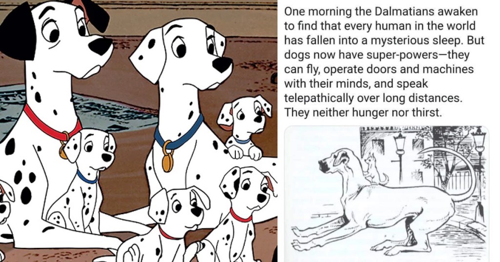 Heard About The Sequel To "101 Dalmatians" Book That Will Never Be Made Into A Movie Because It's So Insane?