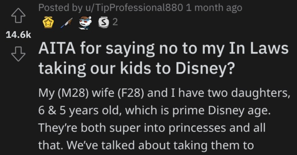 Man Asks if He’s a Jerk for Not Wanting His In-Laws to Take His Kids to Disney