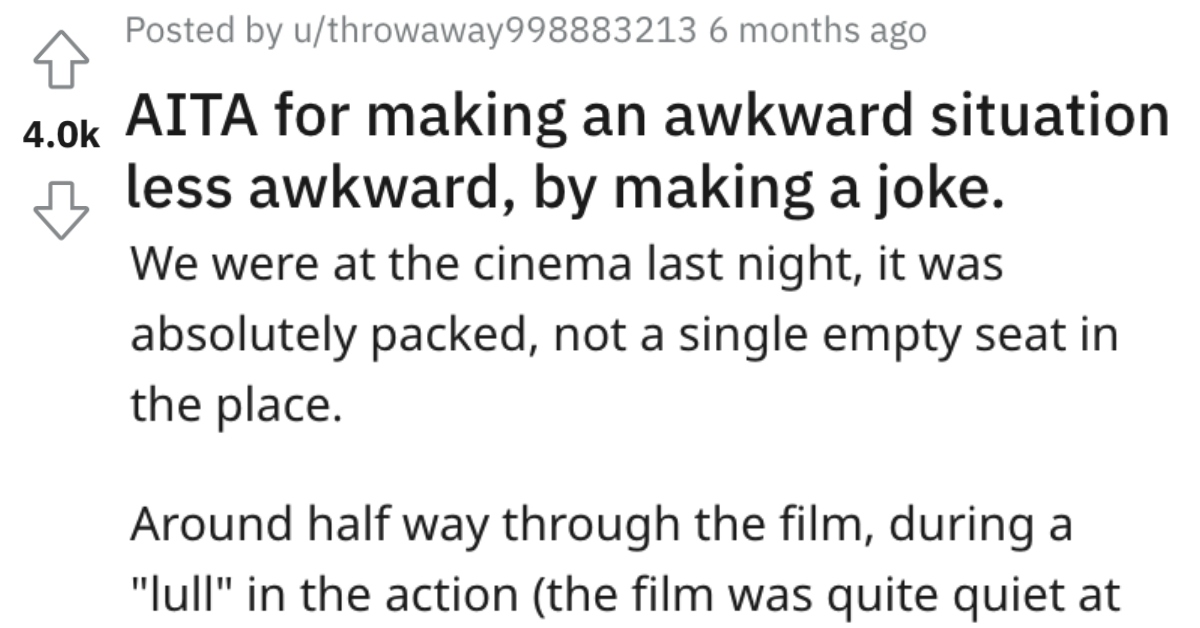 He Tried to Make a Situation Less Awkward by Making a Joke. Did He Go