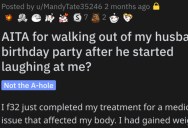 Is She Wrong for Walking Out of Her Husband’s Birthday Party? Here’s What People Said.