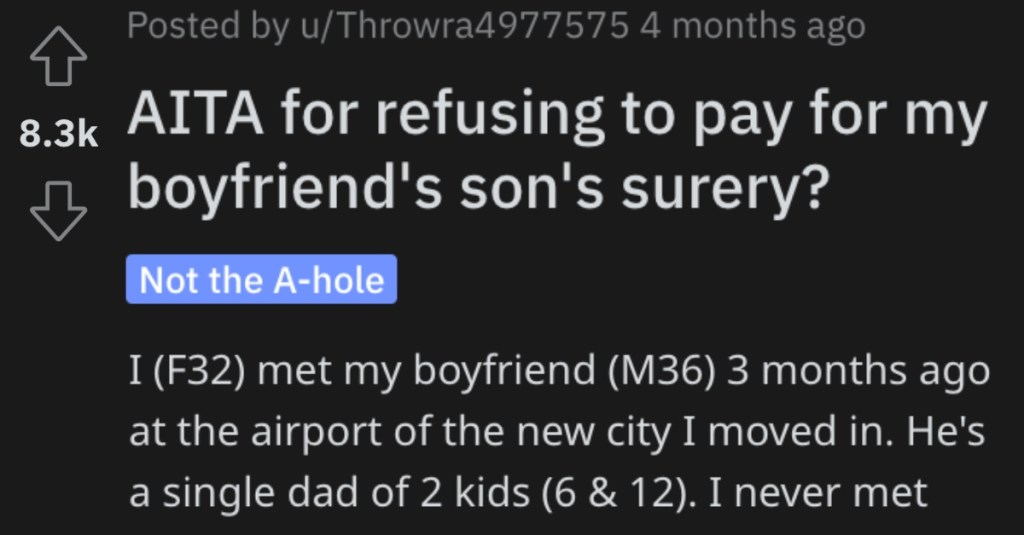 Woman Wants to Know if She’s Wrong for Refusing to Pay For Her Boyfriend’s Son’s Surgery