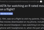 He Watched an R-Rated Movie on a Plane. Is He a Jerk?